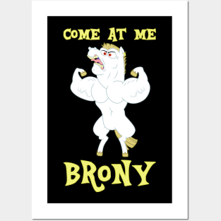 Come At Me, Brony Posters and Art